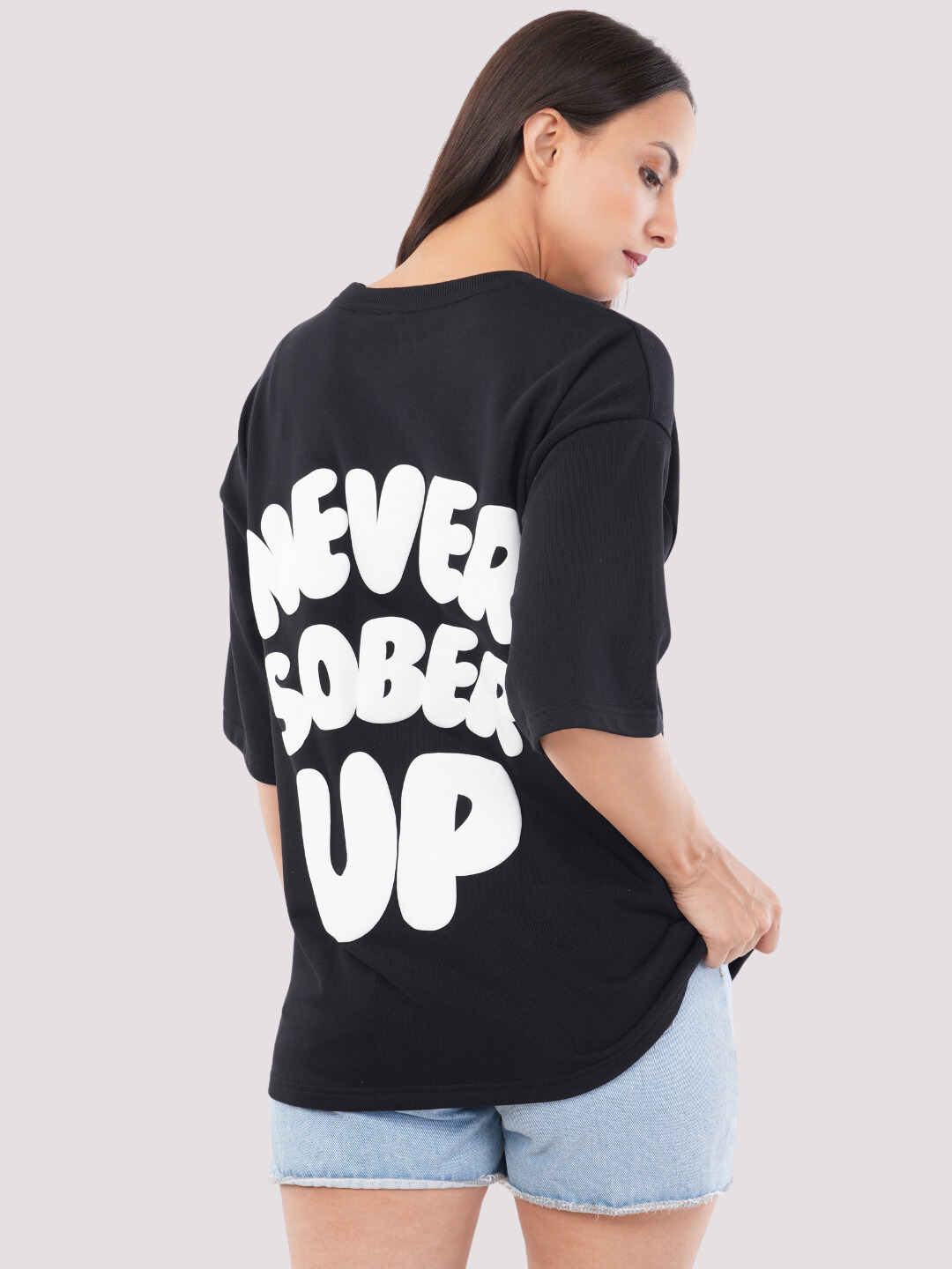 NEVER SOBER UP OVERSIZED T-SHIRT